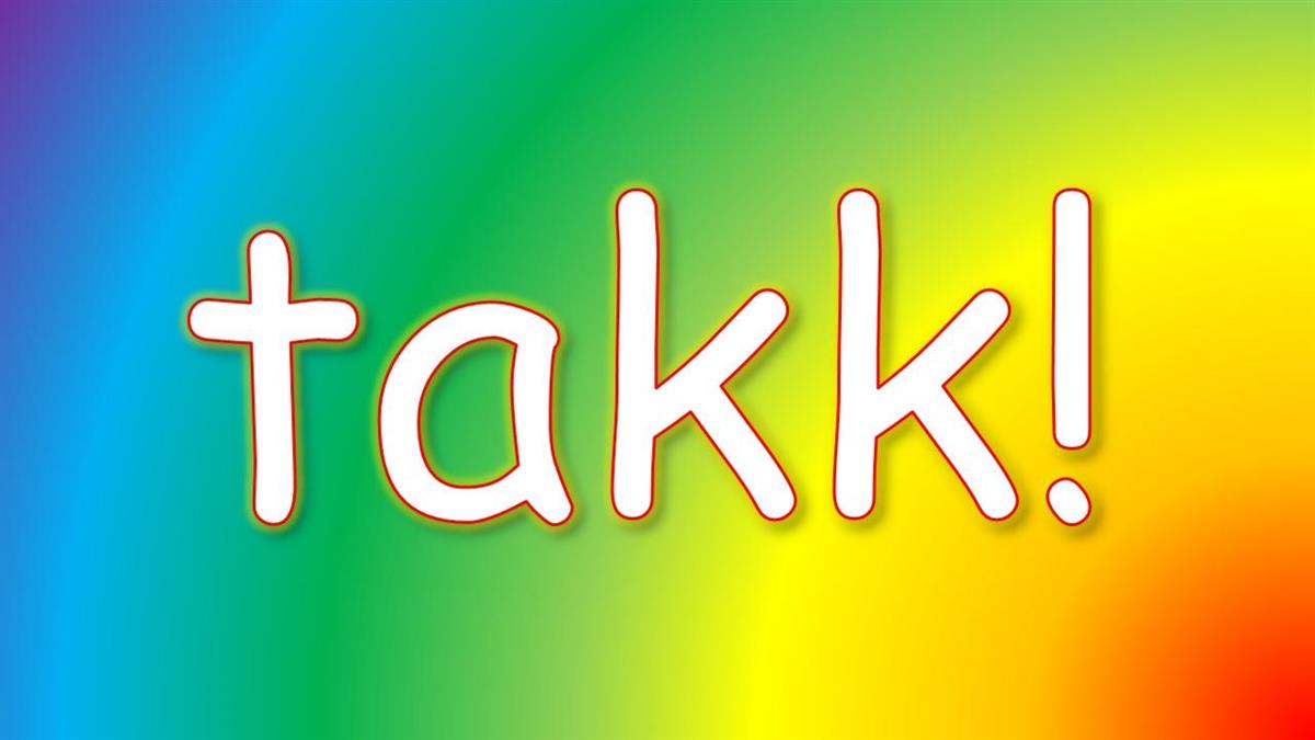 Kvit tekst på fargerik bakgrunn: TAKK! - Klikk for stort bilete
