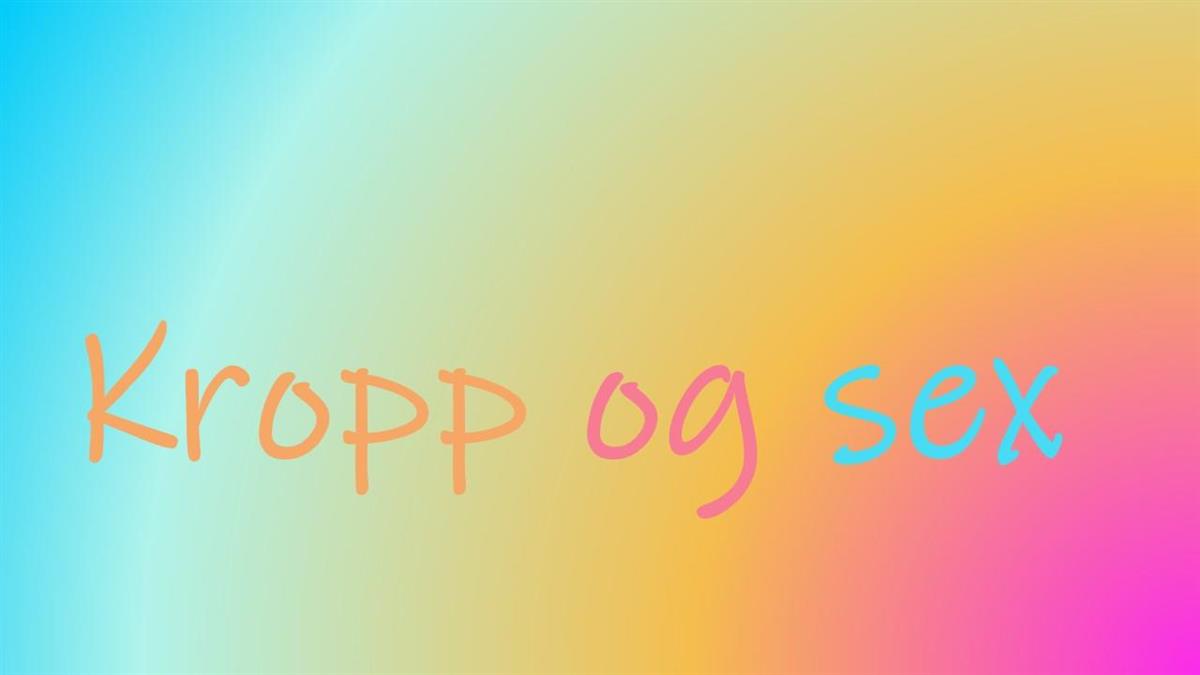 Kropp og sex - Klikk for stort bilete